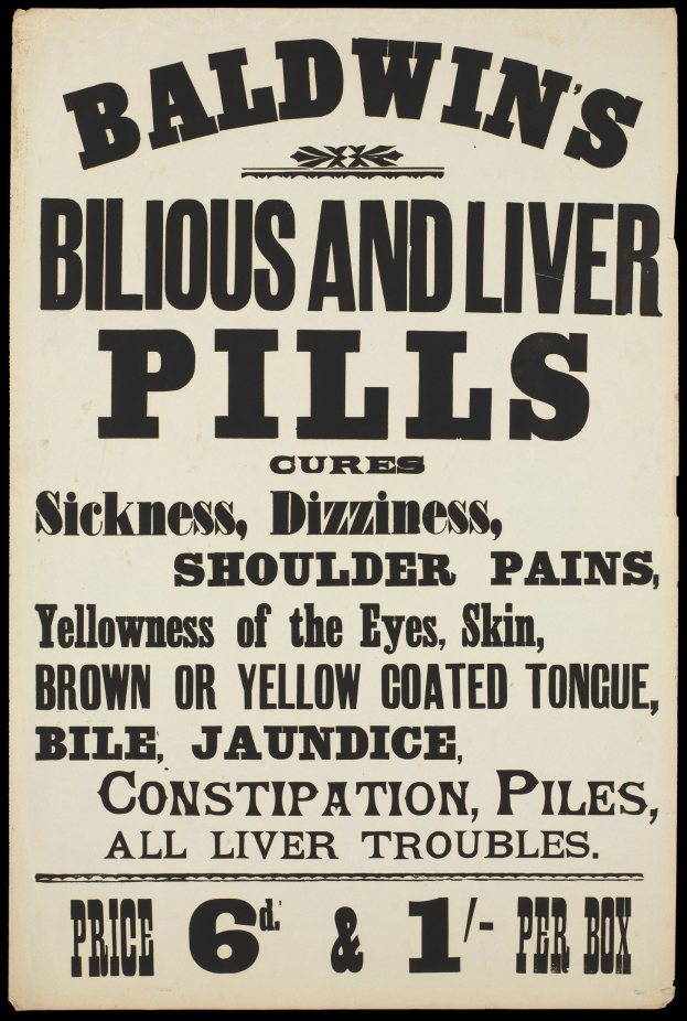 Plakat mit fetter schwarzer Schrift, die "Baldwin's Blicious and Liver Pills" auf einem hellblauen Hintergrund liest.